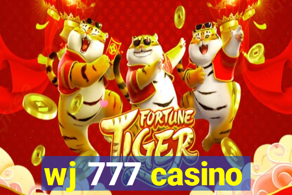 wj 777 casino